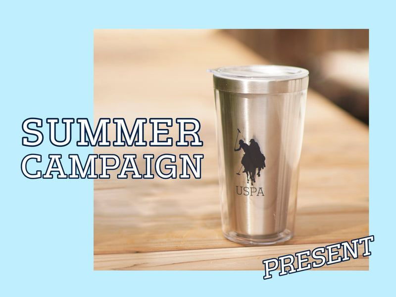 SUMMER CAMPAIGN～対象商品購入でタンブラープレゼント！～